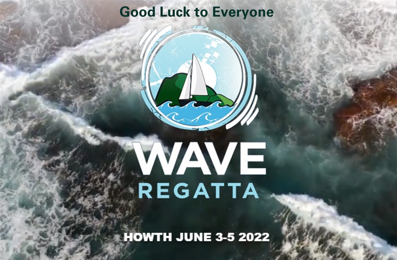 Best Wishes to Everyone at the Wave Regatta