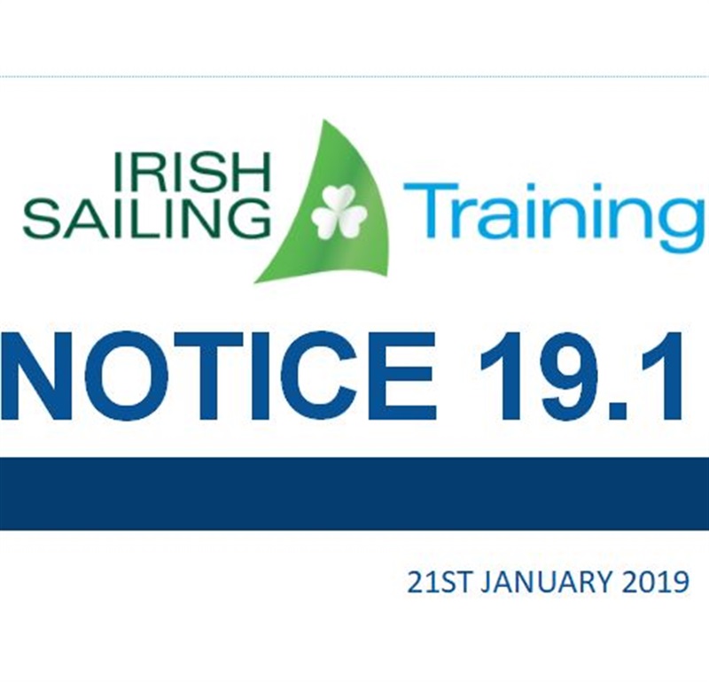 IRISH SAILING TRAINING NOTICE 19.1